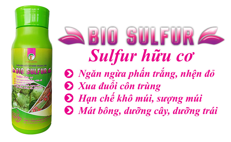 PHÂN BÓN & TRỪ BỆNH BIO-SULFUR