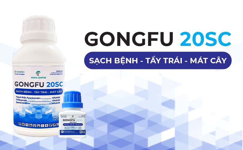 THUỐC TRỪ BỆNH GONGFU20SC